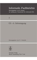 GI -- 6. Jahrestagung