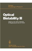 Optical Bistability III