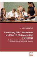Increasing ELLs' Awareness and Use of Metacognitive Strategies