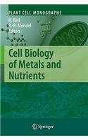 Cell Biology of Metals and Nutrients
