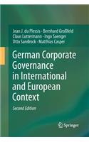 German Corporate Governance in International and European Context