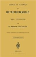 Usancen Und Paritäten Des Getreidehandels Im Weltverkehre