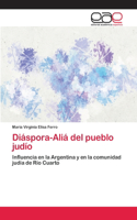 Diáspora-Aliá del pueblo judío