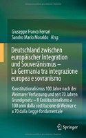 Deutschland Zwischen Europäischer Integration Und Souveränismus - La Germania Tra Integrazione Europea E Sovranismo