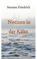 Notizen in der Kälte: (German)
