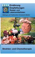 Ernährung bei Strahlen- und Chemotherapie: Diätetik - veränderter Nährstoffbedarf - Strahlen- und Chemotherapie