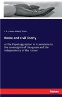 Rome and civil liberty