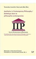 Aesthetics in Contemporary Philosophy. Esthetique Dans La Philosophie Contemporaine, 4