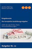 Der komplette Ausbildungsratgeber