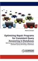Optimizing Repair Programs for Consistent Query Answering in Databases