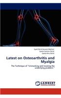 Latest on Osteoarthritis and Myalgia