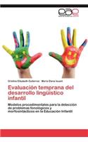 Evaluacion Temprana del Desarrollo Linguistico Infantil