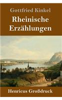 Rheinische Erzählungen (Großdruck)