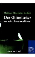 Giftmischer Und Andere Detektivgeschichten