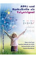 ADHS und Dyskalkulie als Talentsignal