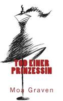 Tod einer Prinzessin