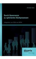 Durch Governance zu optimierten Bankprozessen