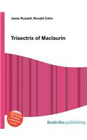 Trisectrix of Maclaurin