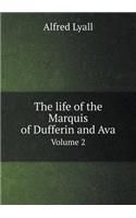The life of the Marquis of Dufferin and Ava Volume 2: (English)
