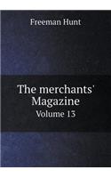 The Merchants' Magazine Volume 13