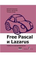Free Pascal and Lazarus. Programming Tutorial