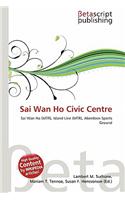 Sai WAN Ho Civic Centre: (English)