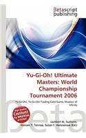 Yu-GI-Oh! Ultimate Masters: World Championship Tournament 2006(English)