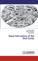 Giant Cell Lesions of the Oral Cavity