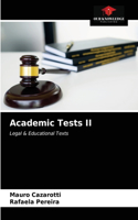 Academic Tests II