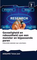 Gevoeligheid en robuustheid van een monster en bijpassende paren
