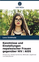Kenntnisse und Einstellungen nepalesischer Frauen gegenüber HIV / AIDS