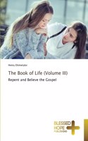 Book of Life (Volume III)