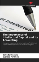 Importance of Intellectual Capital and its Accounting