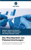 Mischbarkeit von Polymermischungen