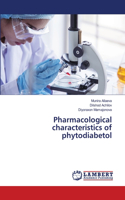 Pharmacological characteristics of phytodiabetol