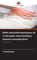 Effets physiothérapeutiques de l'arthrodèse intersomatique lombaire postopératoire