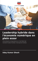 Leadership hybride dans l'économie numérique en plein essor