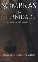Sombras da Eternidade