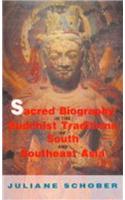 Sacred Biography In The Buddhist Traditions