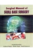 Surgical Manual of Skull Base Surgery