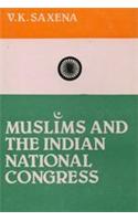 Muslims & the Indian National Congress