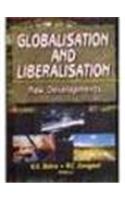 Globalisation And Liberalisation : New Developments