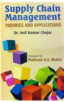 Supply Chain Management : Theories and Applications