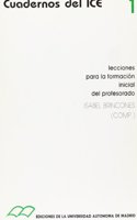 Lecciones para la formacion inicial del Profesorado.