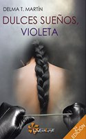 Dulces suenos, Violeta