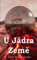 U Jádra Zeme: At the Earth's Core, Czech edition