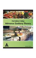 The Cookery Triology: Advance Cookery Theory