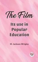 film Its use in popular education