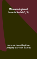 Mémoires du général baron de Marbot (3/3)