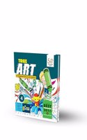Souvenir Education True Art (An Integrated Book On Art & Activity) Class 4 (English, Paperback, Swati Sharma)